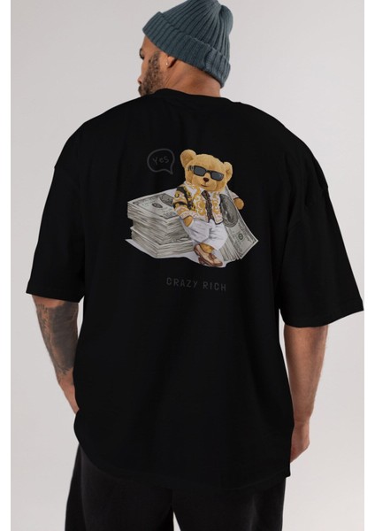 Teddy Bear Crazy Rich Arka Baskılı Siyah Erkek Kadın Bisiklet Yaka Oversize T-Shirt fırsatları