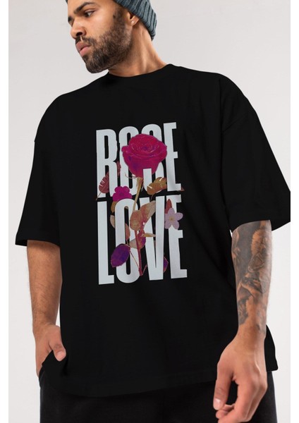 Rose Love Ön Baskılı Siyah Oversize T-Shirt Erkek Kadın Bisiklet Yaka