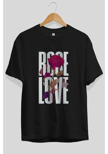 Rose Love Ön Baskılı Siyah Oversize T-Shirt Erkek Kadın Bisiklet Yaka modelleri