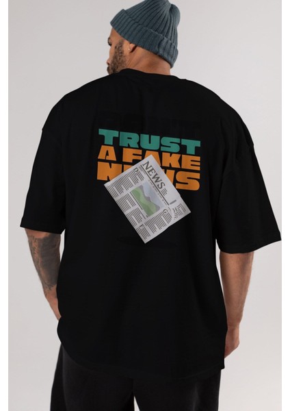 Dont Trust A Fake News Arka Baskılı Siyah Oversize T-Shirt Erkek Kadın Bisiklet Yaka fırsatları