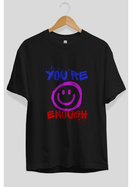 You Are Enough Yazılı Ön Baskılı Siyah Oversize T-Shirt Erkek Kadın Bisiklet Yaka fırsatları