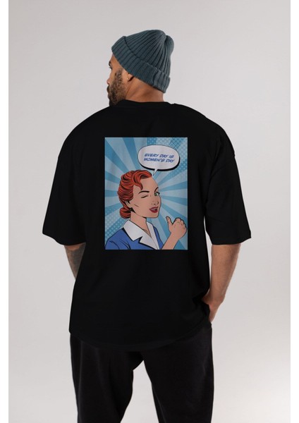 Everyday Is Women Day Arka Baskılı Siyah Oversize T-Shirt Erkek Kadın Bisiklet Yaka