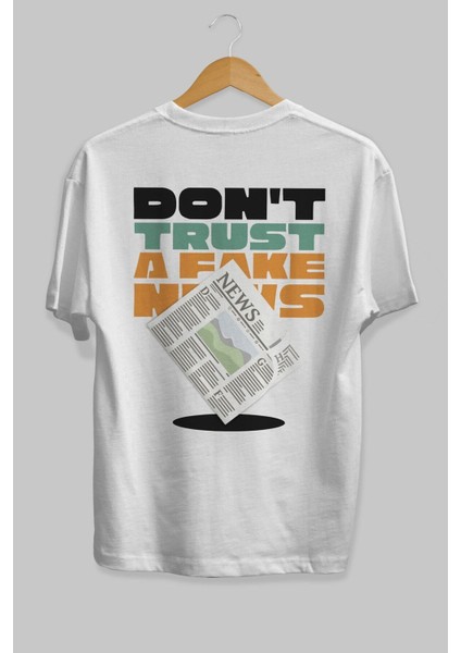 Dont Trust A Fake News Arka Baskılı Beyaz Oversize T-Shirt Erkek Kadın Bisiklet Yaka fiyatları