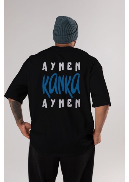 Aynen Kanka Aynen Arka Baskılı Siyah Oversize T-Shirt Erkek Kadın Bisiklet Yaka