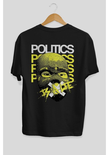 Politics Is A Lie Arka Baskılı Siyah Oversize T-Shirt Erkek Kadın Bisiklet Yaka