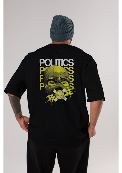 Politics Is A Lie Arka Baskılı Siyah Oversize T-Shirt Erkek Kadın Bisiklet Yaka