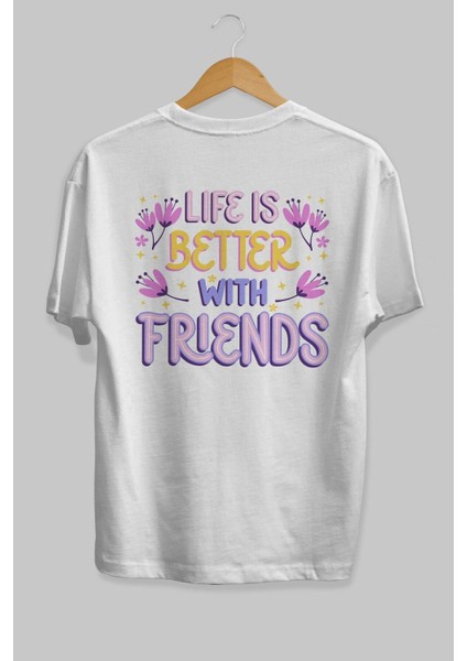 Life Is Better With Arka Baskılı Beyaz Oversize T-Shirt Erkek Kadın Bisiklet Yaka fiyatları