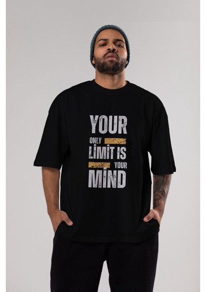 Your Limit Is Yazılı Ön Baskılı Siyah Oversize T-Shirt Erkek Kadın Bisiklet Yaka