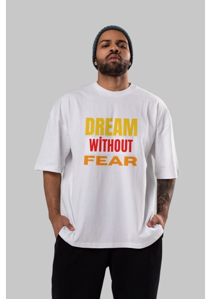Dream Without Fear Ön Baskılı Beyaz Oversize T-Shirt Erkek Kadın Bisiklet Yaka fırsatları