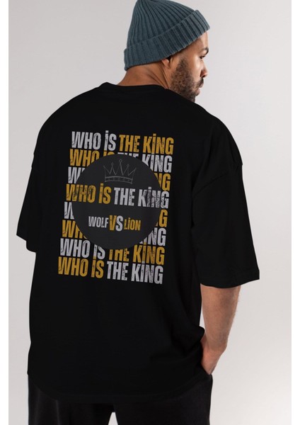 Who Is The King Yazılı Arka Baskılı Siyah Oversize T-Shirt Erkek Kadın Bisiklet Yaka modelleri