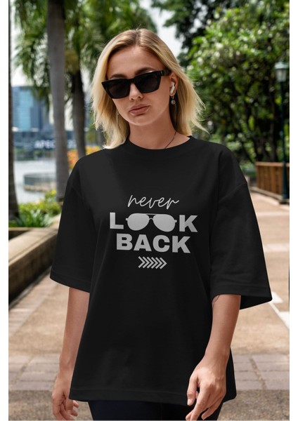 Never Look Back Yazılı Ön Baskılı Siyah Oversize T-Shirt Erkek Kadın Bisiklet Yaka fiyatları