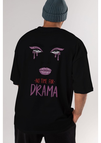 No Time For Drama Arka Baskılı Siyah Oversize T-Shirt Erkek Kadın Bisiklet Yaka modelleri