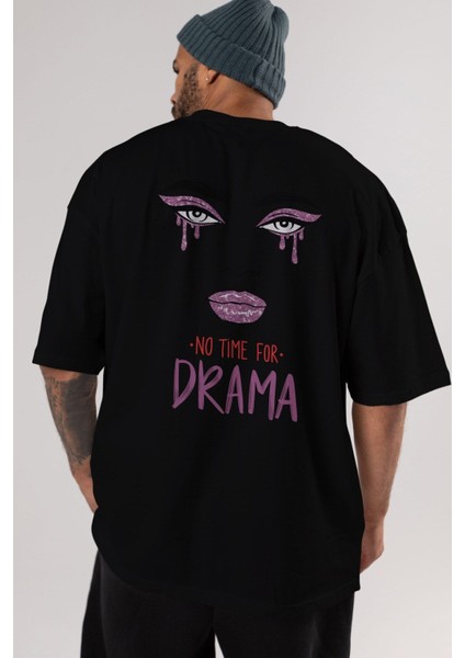 No Time For Drama Arka Baskılı Siyah Oversize T-Shirt Erkek Kadın Bisiklet Yaka fırsatları