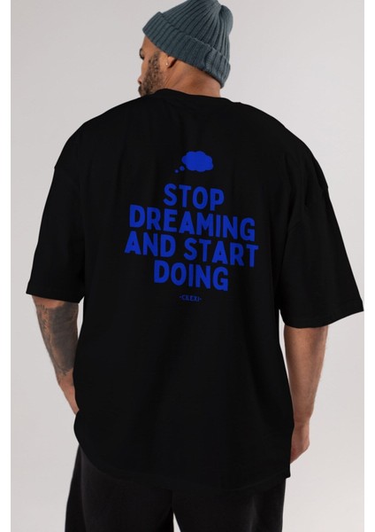 Stop Dreaming Yazılı Arka Baskılı Siyah Oversize T-Shirt Erkek Kadın Bisiklet Yaka indirimleri