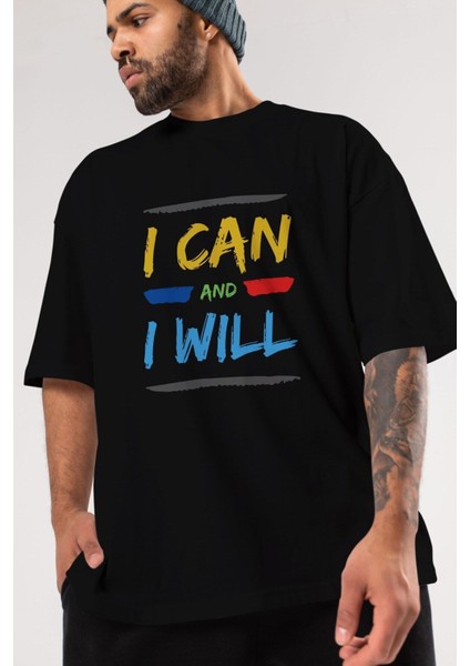 I Can And I Will Ön Baskılı Siyah Oversize T-Shirt Erkek Kadın Bisiklet Yaka fırsatları