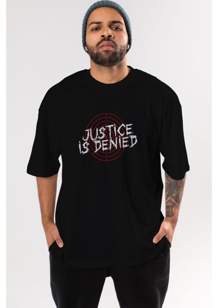 Justice Is Denied Ön Baskılı Siyah Oversize T-Shirt Erkek Kadın Bisiklet Yaka modelleri