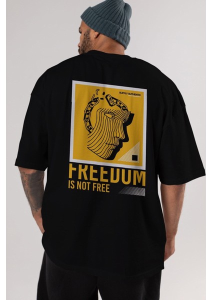 Freedom Is Not Free Arka Baskılı Siyah Oversize T-Shirt Erkek Kadın Bisiklet Yaka modelleri