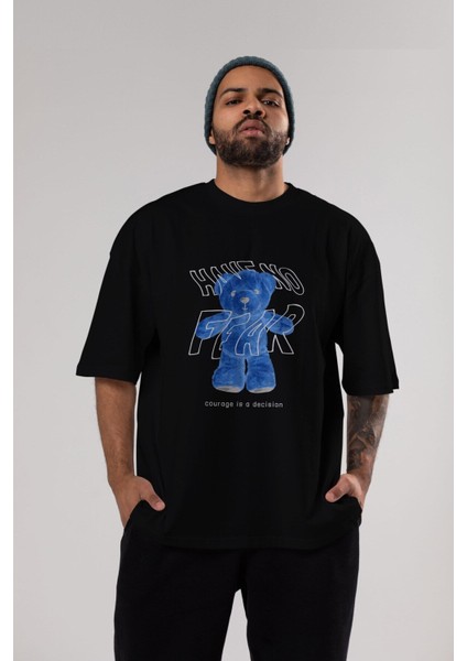 Have No Fear Bear Ön Baskılı Siyah Oversize T-Shirt Erkek Kadın Bisiklet Yaka