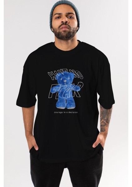 Have No Fear Bear Ön Baskılı Siyah Oversize T-Shirt Erkek Kadın Bisiklet Yaka indirimleri