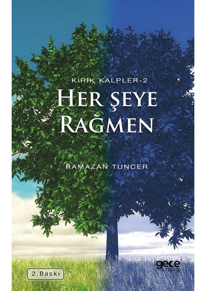 Her Şeye Rağmen - Ramazan Tuncer