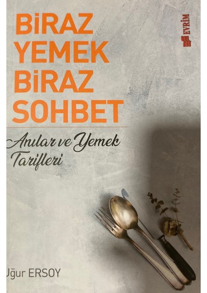 Dört Kitap Birden – (Uğur Ersoy) Şiirimsi Şeyler- Biraz Yemek Biraz Sohbet- Erguvan Renkli Yıllar- Gördüklerim Duyduklarım ve Düşündüklerim