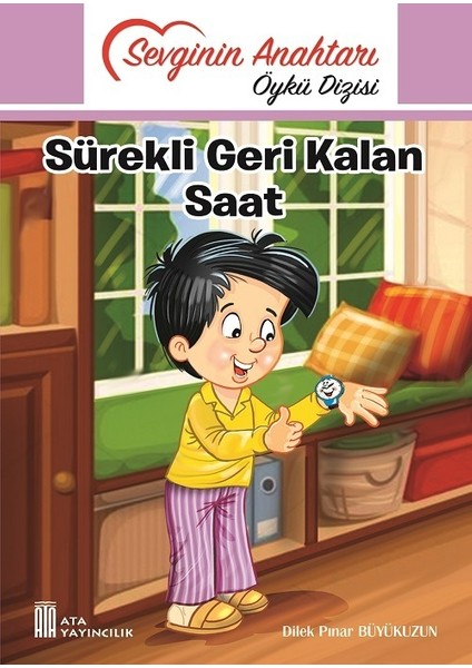 Sevginin Anahtarı Öykü Dizisi (3 ve 4. Sınıflar)