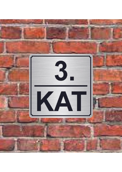 3. Kat Yazılı Metal Yönlendirme Levhası 15 x 15 cm