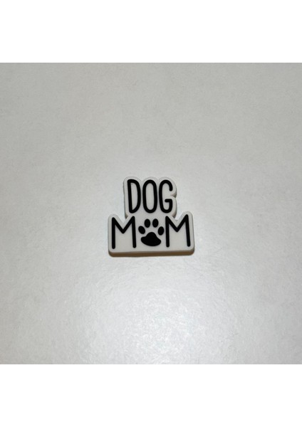 Terlik Süsü Jibbitz Dog Mom (1 Adet) modelleri