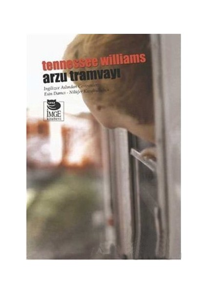 Arzu Tramvayı-Tennessee Williams