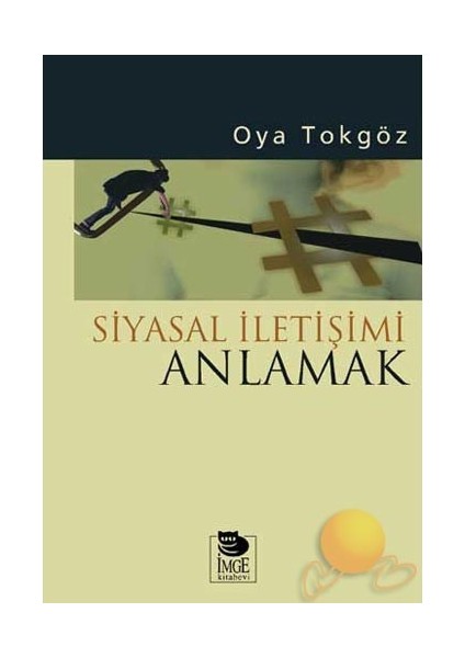 Siyasal İletişimi Anlamak