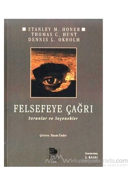 Felsefeye Çağrı-Stanley M. Honer