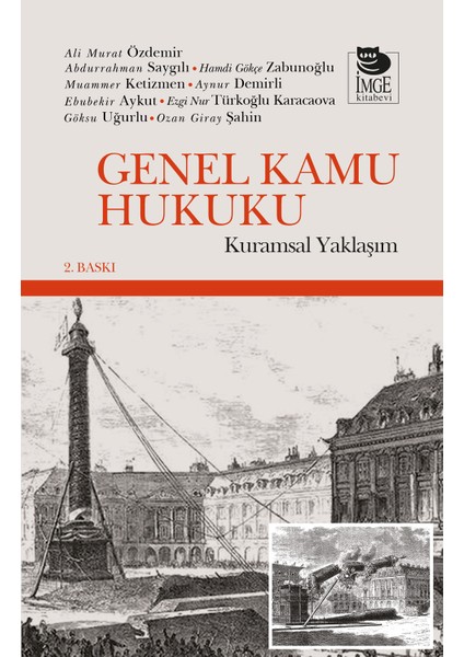 Genel Kamu Hukuku Kuramsal Yaklaşım