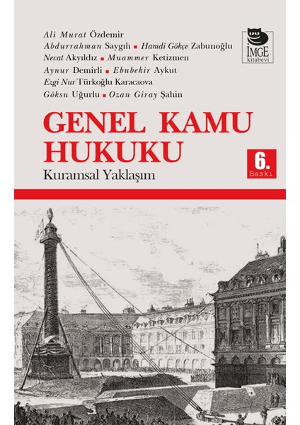 Genel Kamu Hukuku Kuramsal Yaklaşım