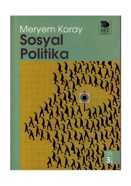 Sosyal Politika - Meryem Koray