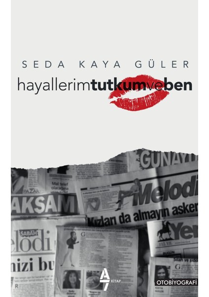 Hayallerim Tutkum ve Ben