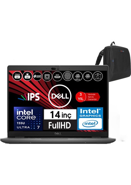 Latitude 3450 Intel Core Ultra 7 155U 16GB Ddr5 256GB SSD 14" Fhd IPS WINDOWS11PRO Taşınabilir Bilgisayar WXCTO345015_VP26+ZETTAÇANTA