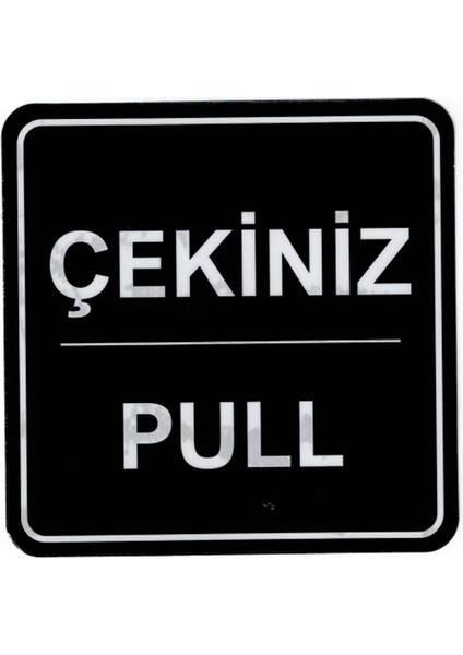 İtiniz/Çekiniz Uyarı Etiketi - 10 Adetlik Set - Yönlendirme Levhası - 12X12cm - Kendinden Yapışkanlı