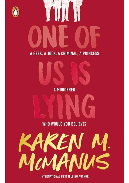 One Of Us Is Lying  - Karen McManus