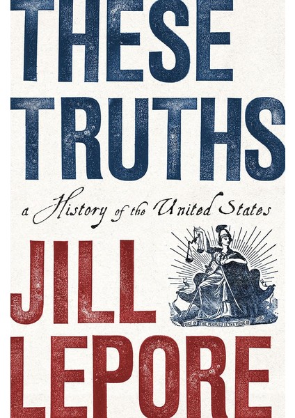 The Truhts - Jill Lepore