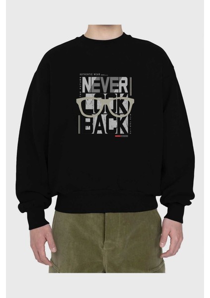 Never Look Back Ön Baskılı Siyah Oversize Sweatshirt Erkek Kadın Bisiklet Yaka fiyatları