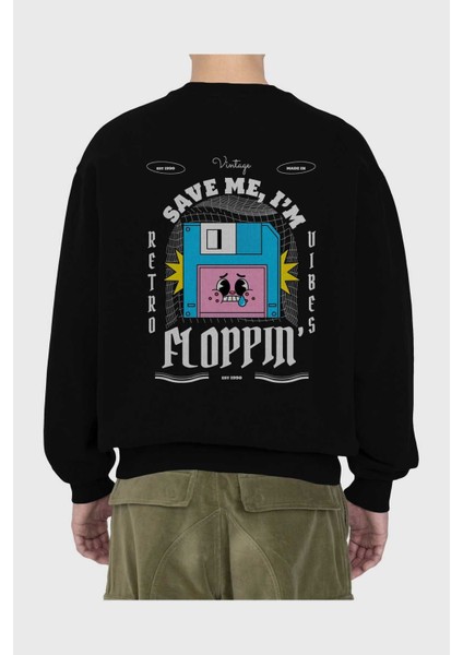 Save Me I Am Floppin Arka Baskılı Siyah Oversize Sweatshirt Erkek Kadın Bisiklet Yaka fiyatları