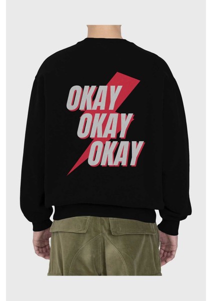 Okay Arka Baskılı Siyah Oversize Sweatshirt Erkek Kadın Bisiklet Yaka fiyatları