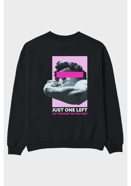Just One Left Arka Baskılı Siyah Oversize Sweatshirt Erkek Kadın Bisiklet Yaka