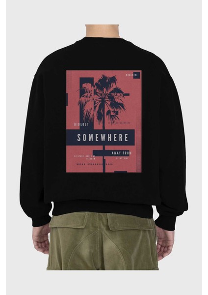 Hideout Somewhere Arka Baskılı Siyah Oversize Sweatshirt Erkek Kadın Bisiklet Yaka fiyatları