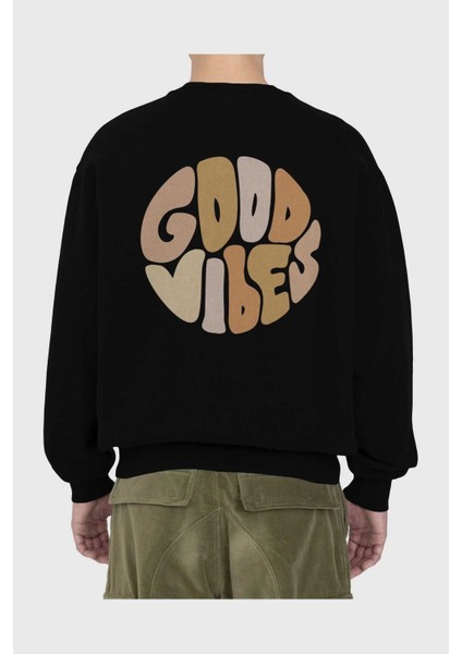 Good Vibes Yazılı 3 Arka Baskılı Siyah Oversize Sweatshirt Erkek Kadın Bisiklet Yaka fiyatları