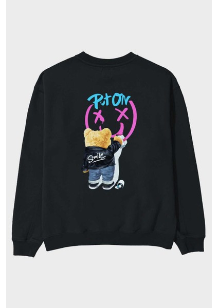 Put On Smile Bear Arka Baskılı Siyah Oversize Sweatshirt Erkek Kadın Bisiklet Yaka