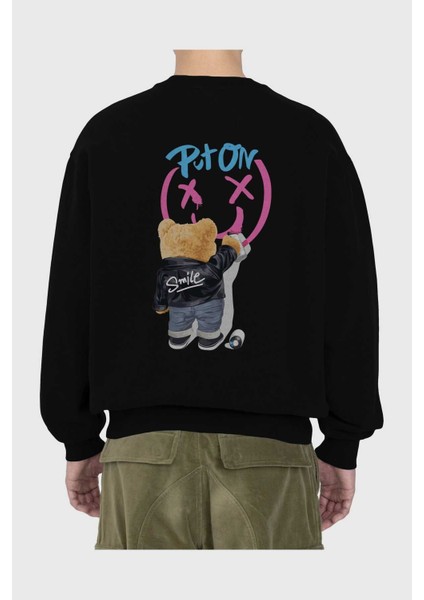 Put On Smile Bear Arka Baskılı Siyah Oversize Sweatshirt Erkek Kadın Bisiklet Yaka
