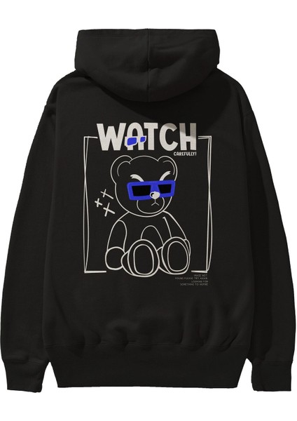 Watch Carefully Bear Arka Baskılı Siyah Oversize Kapüşonlu Sweatshirt Erkek Kadın
