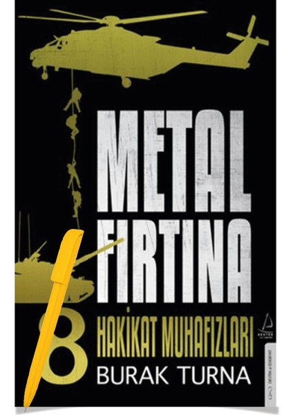 Metal Fırtına 8 - Hakikat Muhafızları - Burak Turna – Alfa Kalem