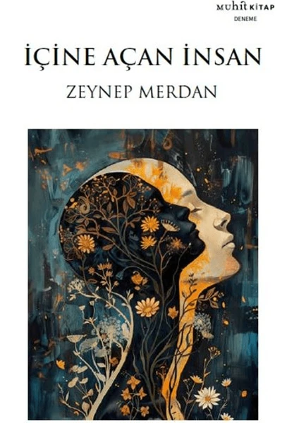 İçine Açan İnsan - Zeynep Merdan